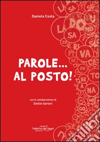 Parole... al posto!