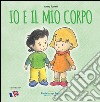 Io e il mio corpo libro