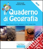 Il quaderno di geografia. Spazio, carte e grafici, ambienti e climi, schede utili (1)