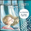 Il coro di mezzanotte. Audiolibro. CD Audio libro