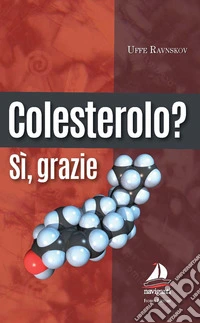 Colesterolo? Sì grazie