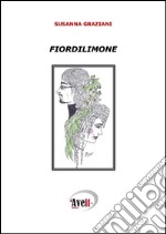 Fiordilimone libro