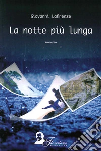 La notte più lunga