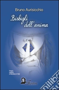 Bisbigli dell'anima