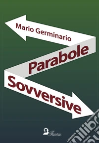Parabole sovversive