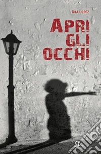 Apri gli occhi
