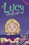 Lucy. Con audiolibro libro