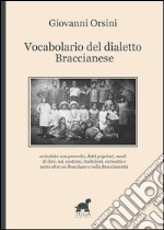 Vocabolario del dialetto braccianese