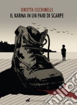 Il karma in un paio di scarpe libro