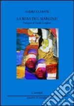 La resa del margine