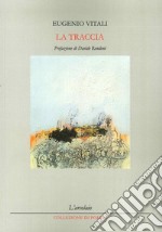 La traccia libro