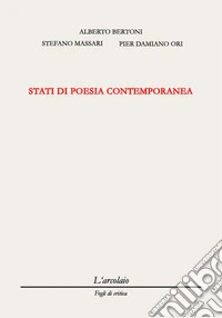 Stati di poesia contemporanea libro