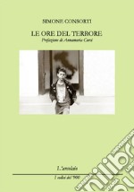 Le ore del terrore libro