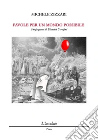 Favole per un mondo possibile
