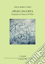 Opera incerta libro