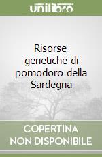 Risorse genetiche di pomodoro della Sardegna libro