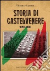 Storia di Castelvenere 1920-1939 libro