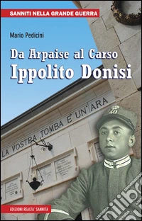 Da Arpaise al Carso. Ippolito Donisi libro