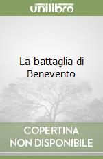 La battaglia di Benevento libro