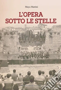 L'opera sotto le stelle