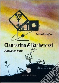 Ciancavino & Bacherozzi