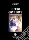 Dietro ogni dove libro