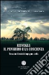 Risvegli. Il pensiero e la coscienza. Tracciati lirici di impegno civile libro