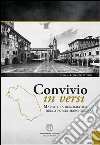 Convivio in versi. Mappatura democratica della poesia marchigiana. Vol. 1 libro di Spurio L. (cur.)