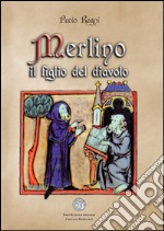 Merlino il figlio del diavolo libro