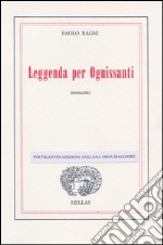 Leggenda per Ognissanti libro