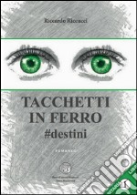 Tacchetti in ferro libro