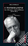 L'informazione tra riforma e controriforma 1(974-1981) libro