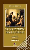 La maestrina degli operai libro