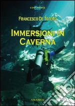 Immersioni in caverna libro