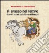 A spasso nel tempo. Scopri i segreti della terra dei faraoni libro