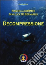 Decompressione. Manuale federale