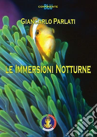 Le immersioni notturne