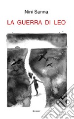 La guerra di Leo libro