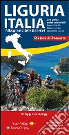 Liguria Italia riviera di Ponente. Carta turistica, sentieri e piste ciclabili. Villaggi e campeggi libro di Tarantino Stefano Torchio Silvia Vigo Andrea