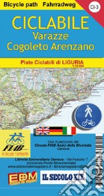 CI 3 ciclabile Varazze Cogoleto Arenzano 1:25.000. Ediz. italiana, inglese e tedesco libro