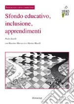 Sfondo educativo, inclusione, apprendimenti libro