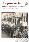 Una partenza forte. 1969: i primi asili nido comunali in Emilia-Romagna libro