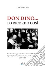 Don Dino... Lo ricordo così libro