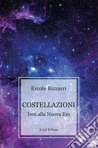 Costellazioni. Innia alla nuova era libro