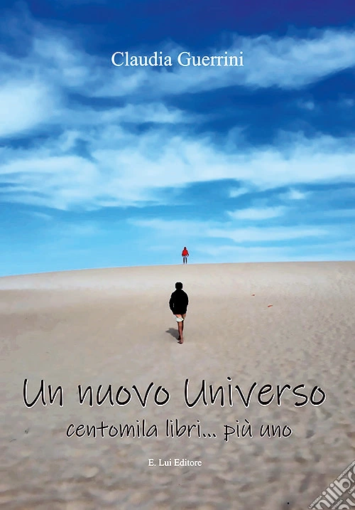 Un nuovo universo. Centomila libri... più uno
