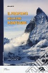 Il profumo delle mie montagne libro