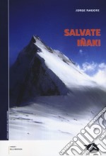 Salvate Iñaki! libro