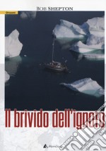 Il brivido dell'ignoto