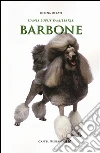 Barbone libro di Merati Lorena Ghibaudo N. (cur.)