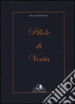 Pillole di verità libro